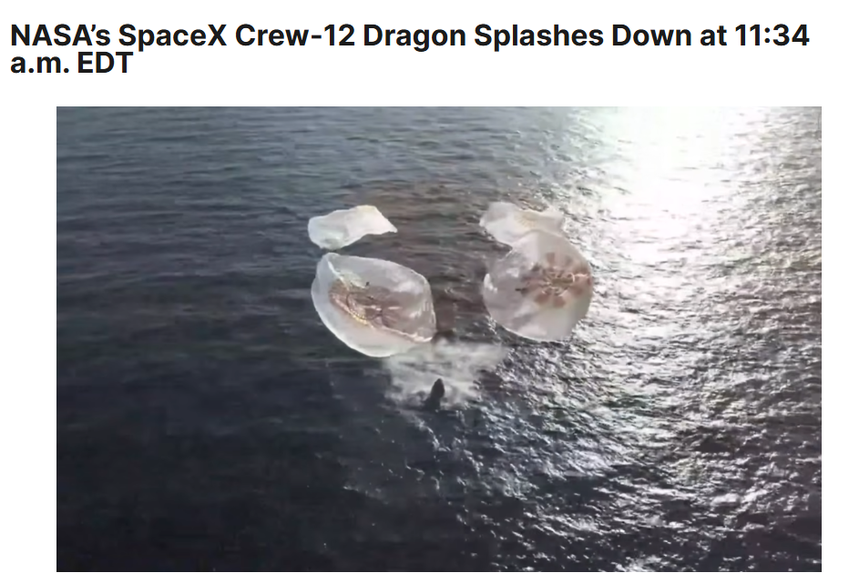 NASA SpaceX “龙飞船”Crew-12 在洛杉矶海岸溅落，四名宇航员完成 235 天驻留任务